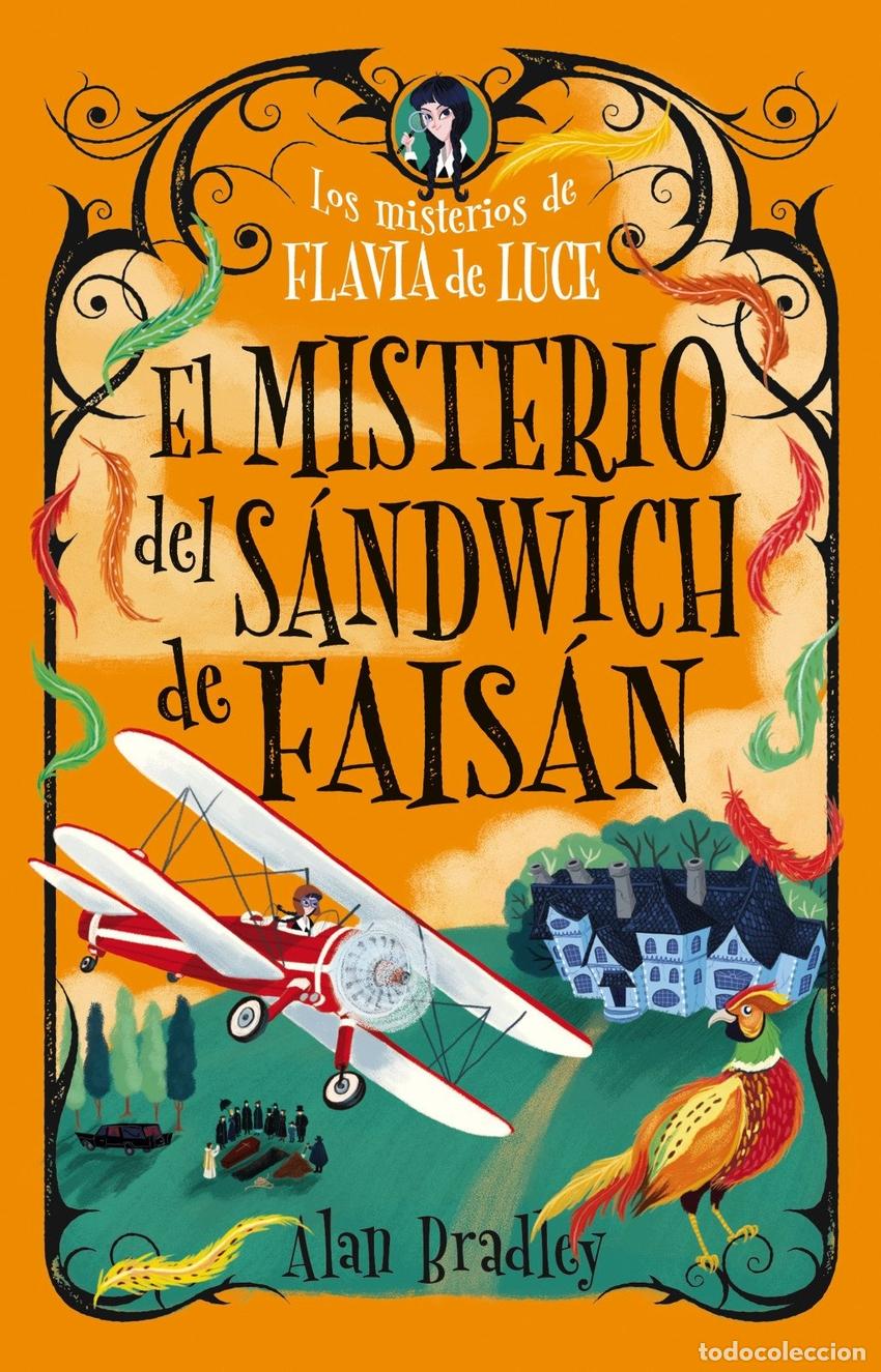 Livres: EL MISTERIO DEL SANDWICH DE FAISAN (COZY MYSTERY JUVENIL) - BRADLEY, ALAN