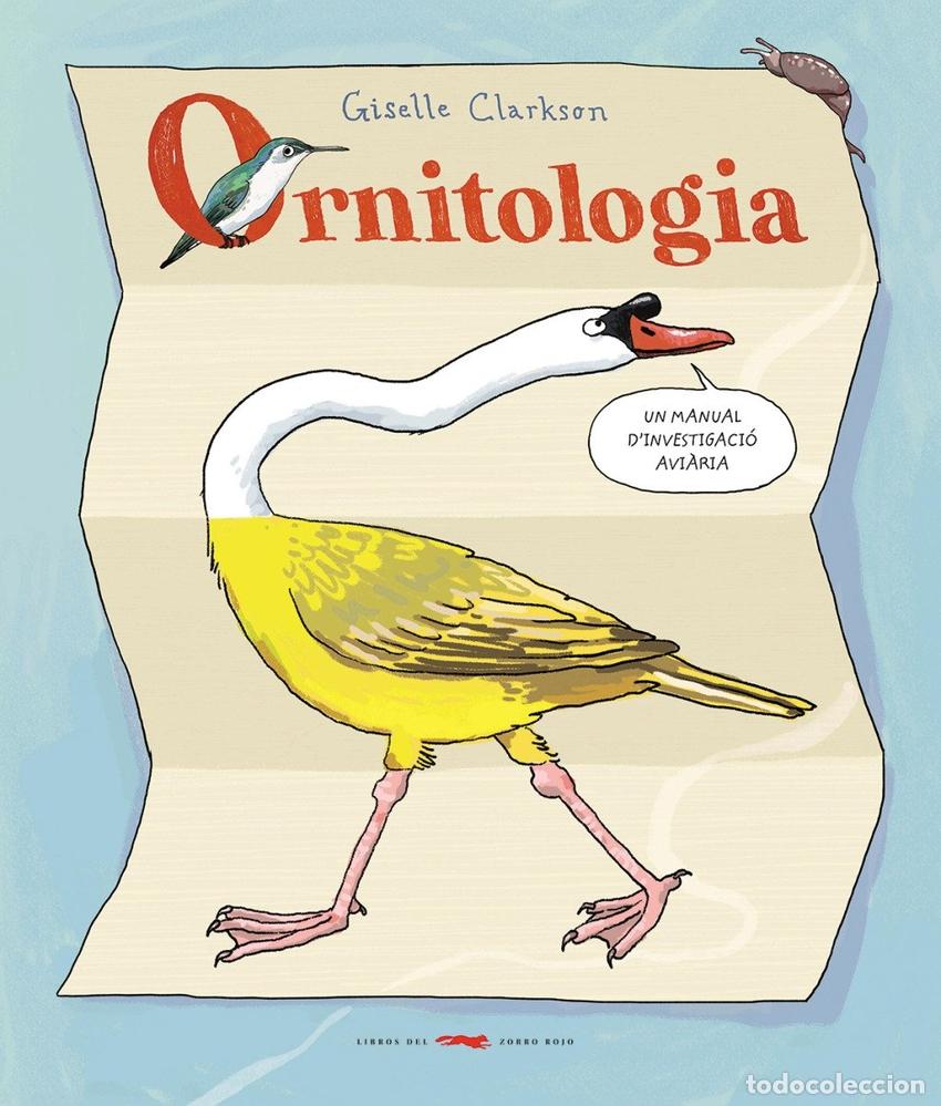 Livres: ORNITOLOGIA - CLARKSON, GISELLE