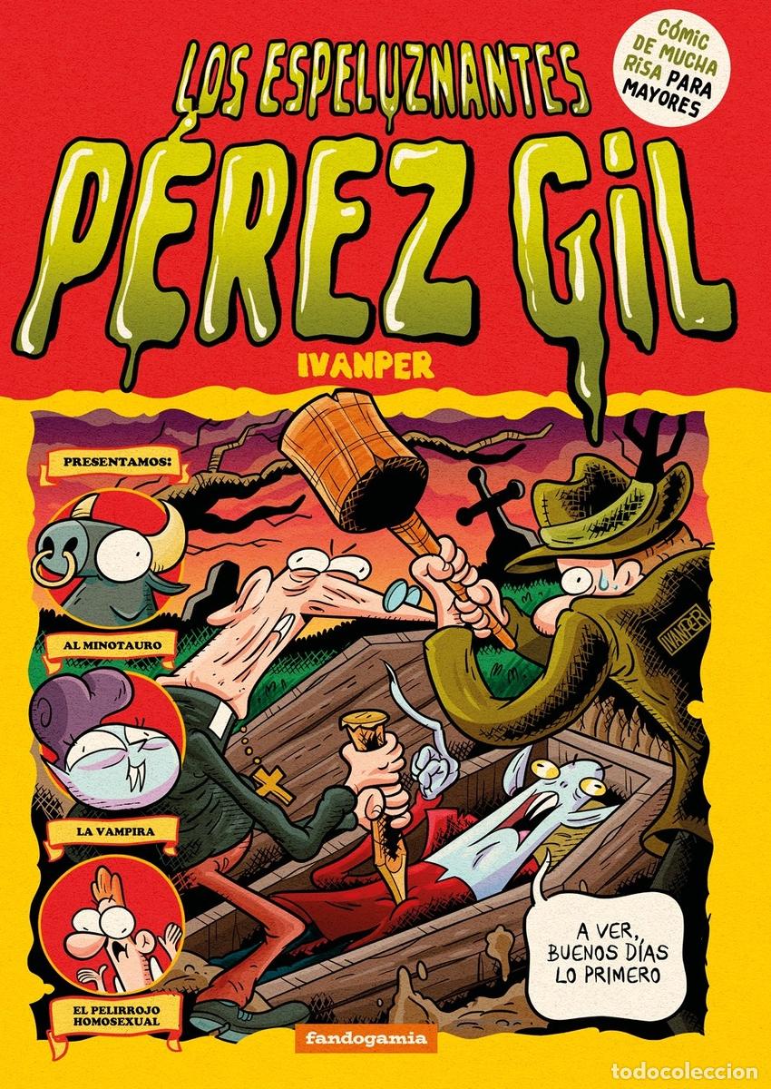 Libros: LOS ESPELUZNANTES P&Egrave;REZ GIL - Ivanper - Foto 1
