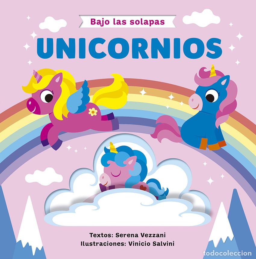 Livres: BAJO LAS SOLAPAS - UNICORNIOS - VEZZANI, SERENA