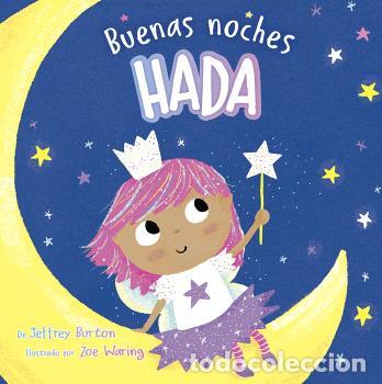 Livres: BUENAS NOCHES, HADA - BURTON, JEFFREY