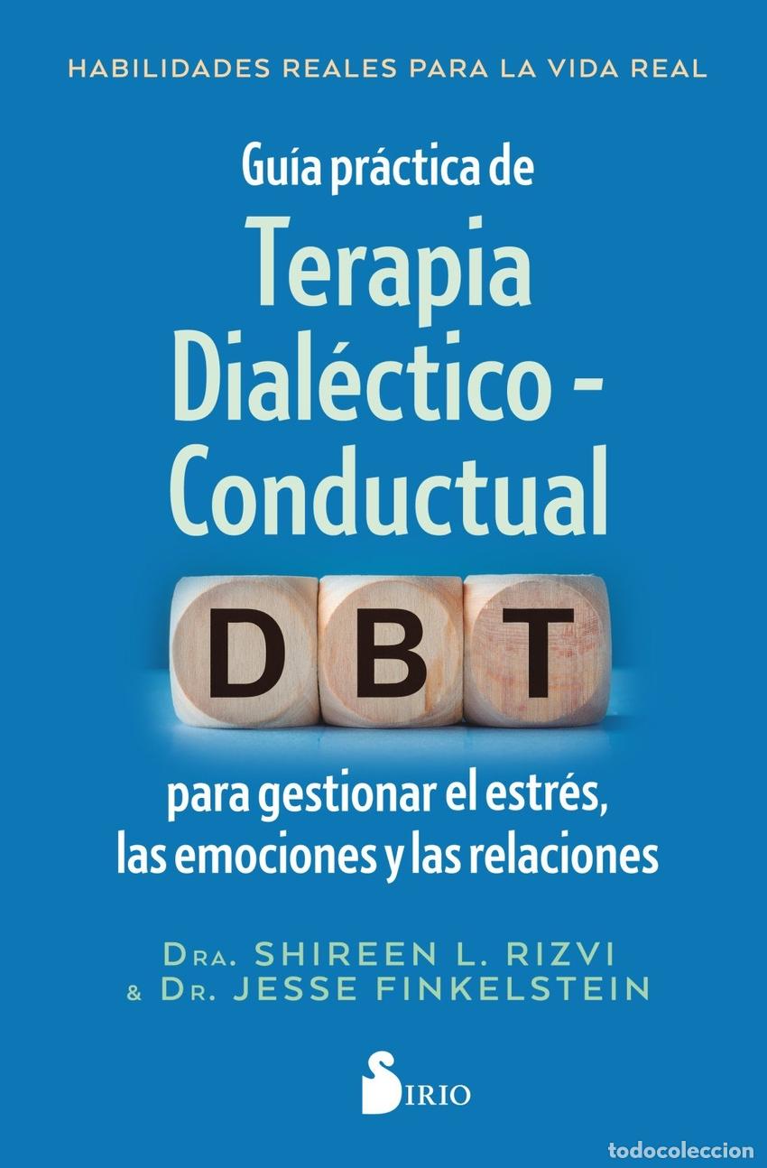 Livres: GUIA PRACTICA DE TERAPIA DIALECTICO - CONDUCTUAL - RIZVI, DR SHIREEN L