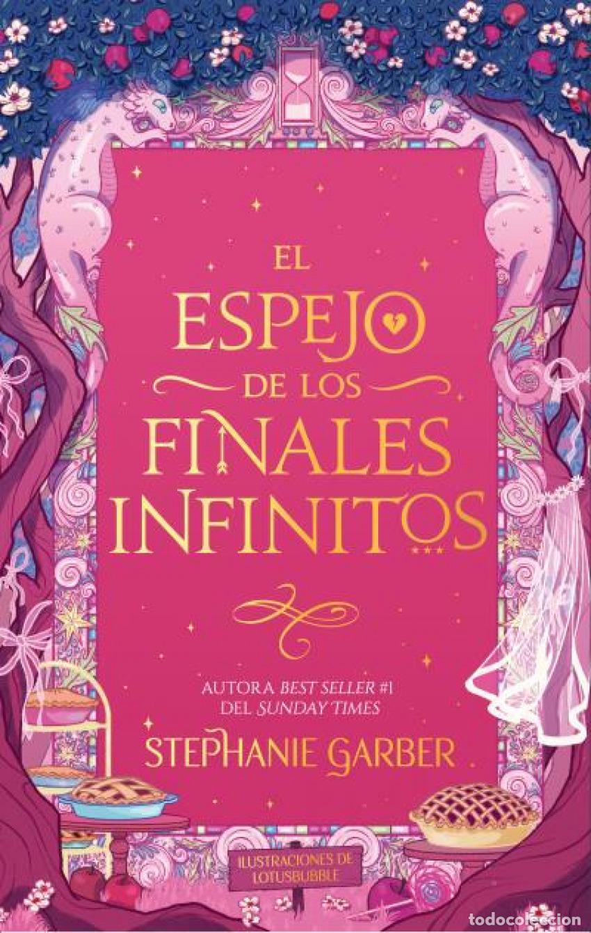 books: EL ESPEJO DE LOS FINALES INFINITOS - GARBER, STEPHANIE