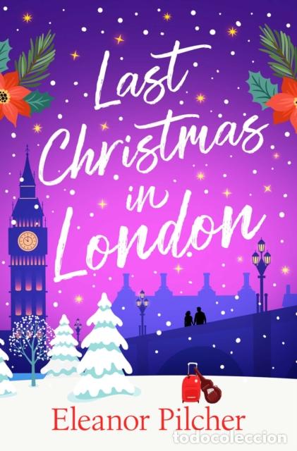Libros: LAST CHRISTMAS IN LONDON - PILCHER, ELEANOR