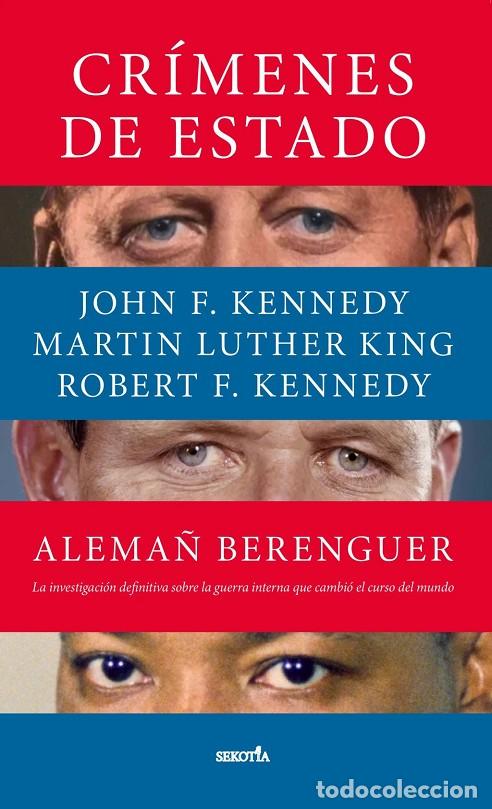 Libros: CR&Iacute;MENES DE ESTADO - BERENGUER, ALEMA&Ntilde;