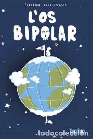 Libros: L'OS BIPOLAR - Cacciapaglia, Federico