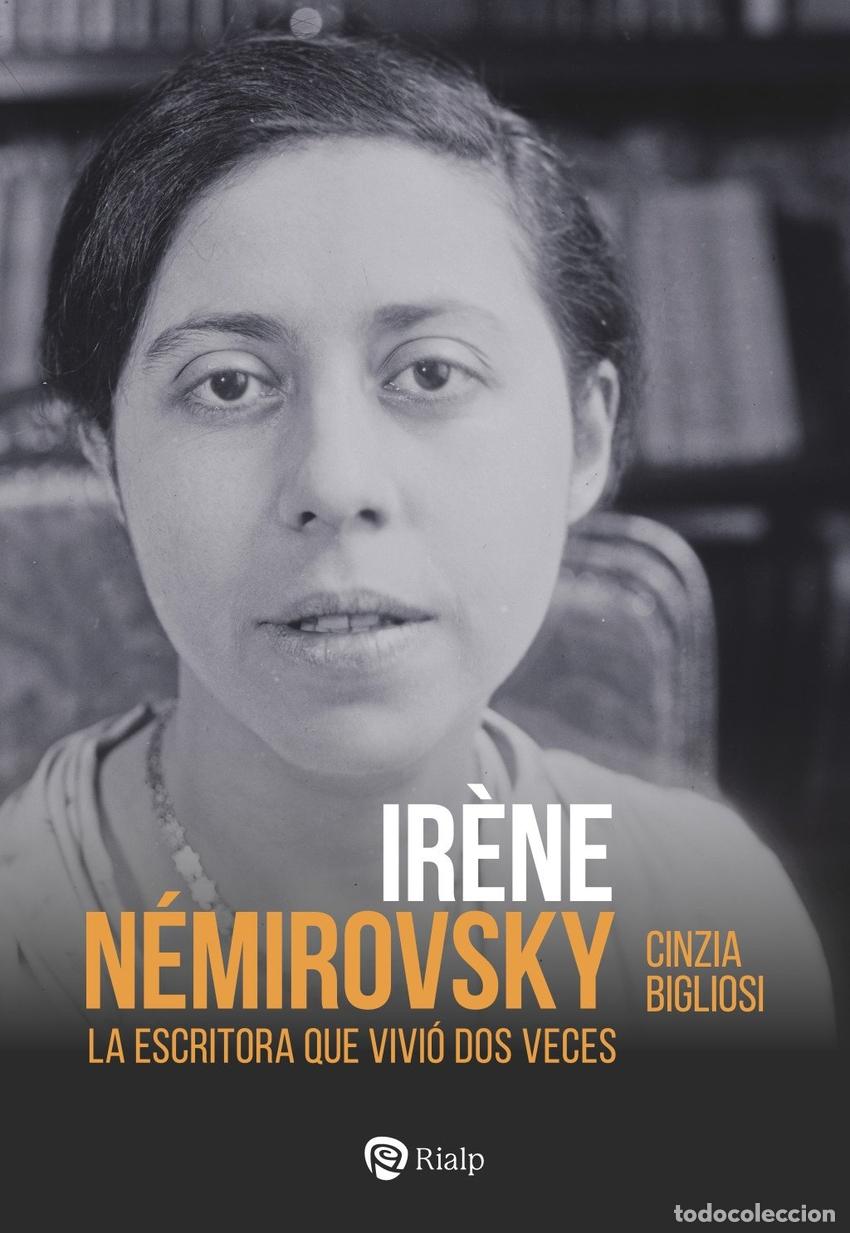 Libros: IRENE NEMIROVSKY - BIGLIOSI, CINZIA