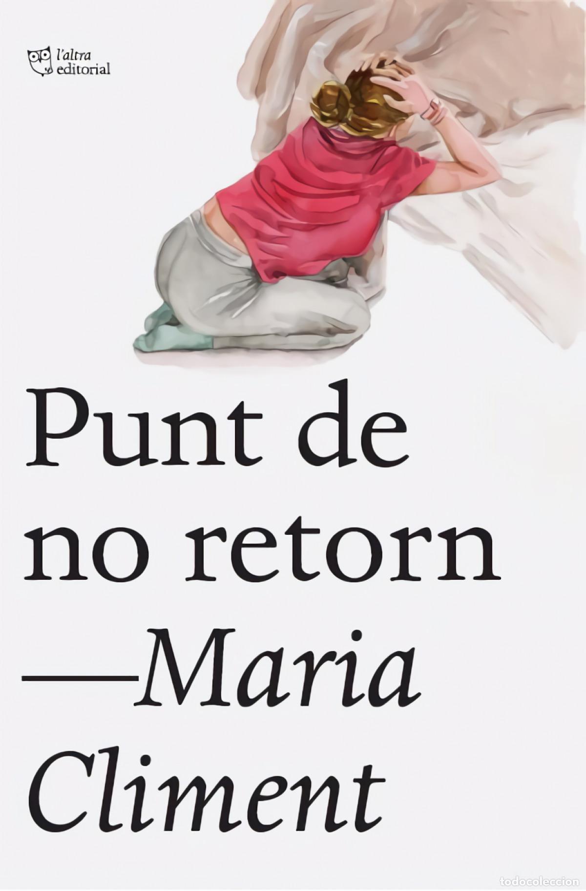 Livres: PUNT DE NO RETORN - Climent, Maria