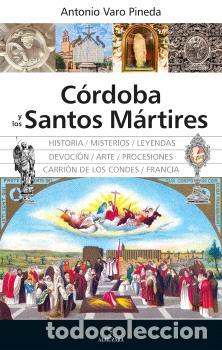 B&uuml;cher: CORDOBA Y LOS SANTOS MARTIRES - VARO PINEDA, ANTONIO