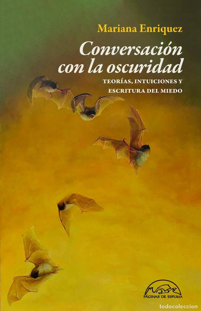 Livros: CONVERSACION CON LA OSCURIDAD - ENRIQUEZ, MARIANA