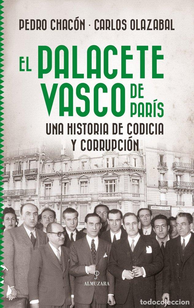 Livros: PALACETE VASCO DE PARIS, EL - OLAZABAL, CARLOS