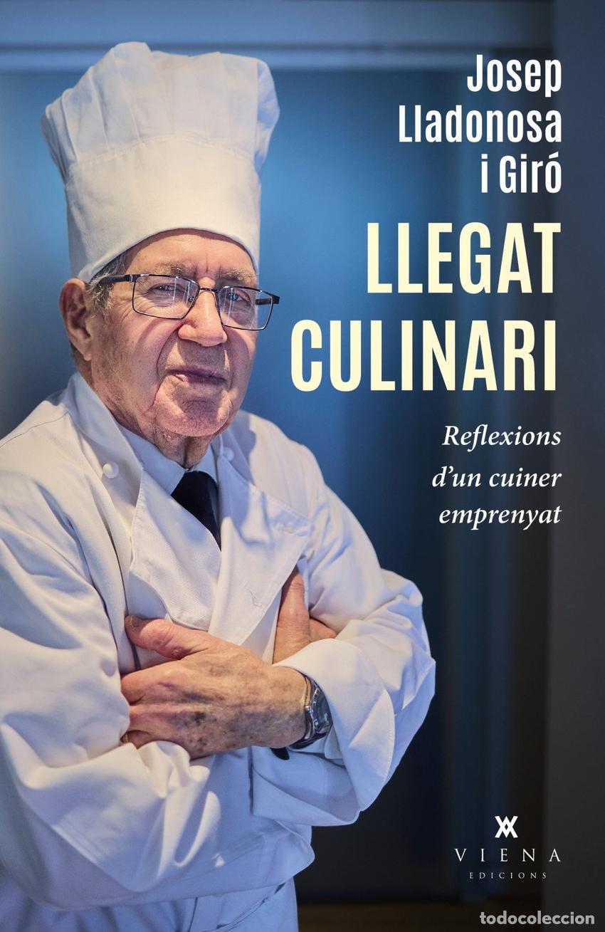 Livros: LLEGAT CULINARI - LLADONOSA I GIRO, JOSEP