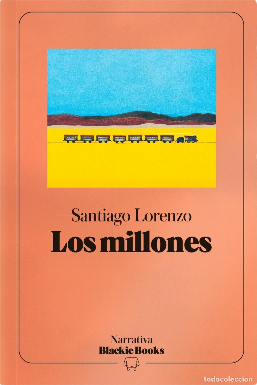 B&uuml;cher: LOS MILLONES (COLECCION NARRATIVA BLACKIE BOOKS) - LORENZO, SANTIAGO