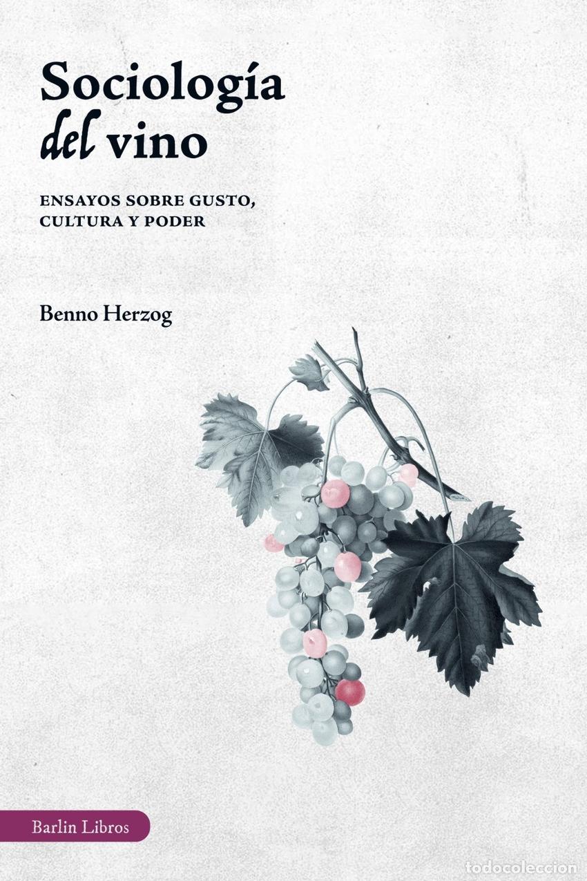 Livres: SOCIOLOGIA DEL VINO - HERZOG, BENNO