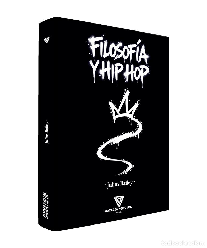 Livros: FILOSOFIA Y HIP HOP - BAILEY, JULIUS