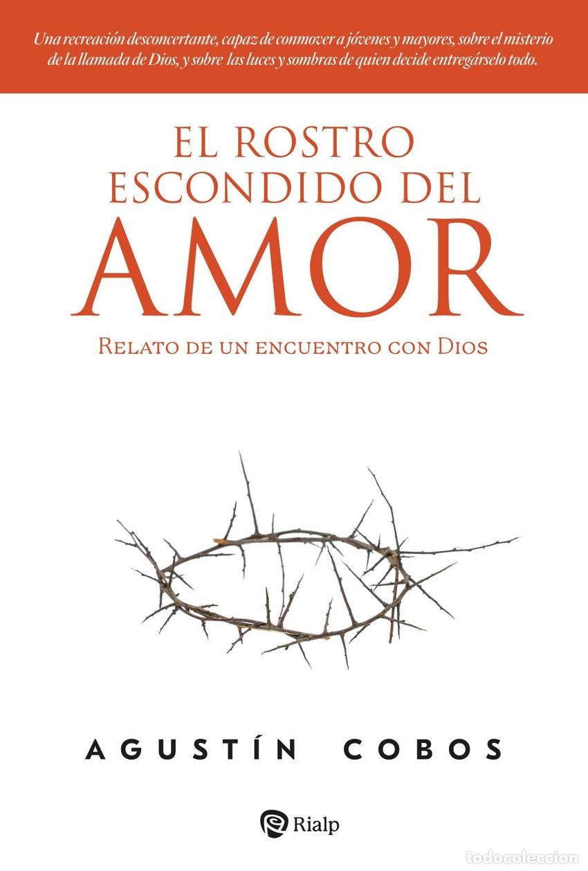 Livros: EL ROSTRO ESCONDIDO DEL AMOR - COBOS, AGUSTIN