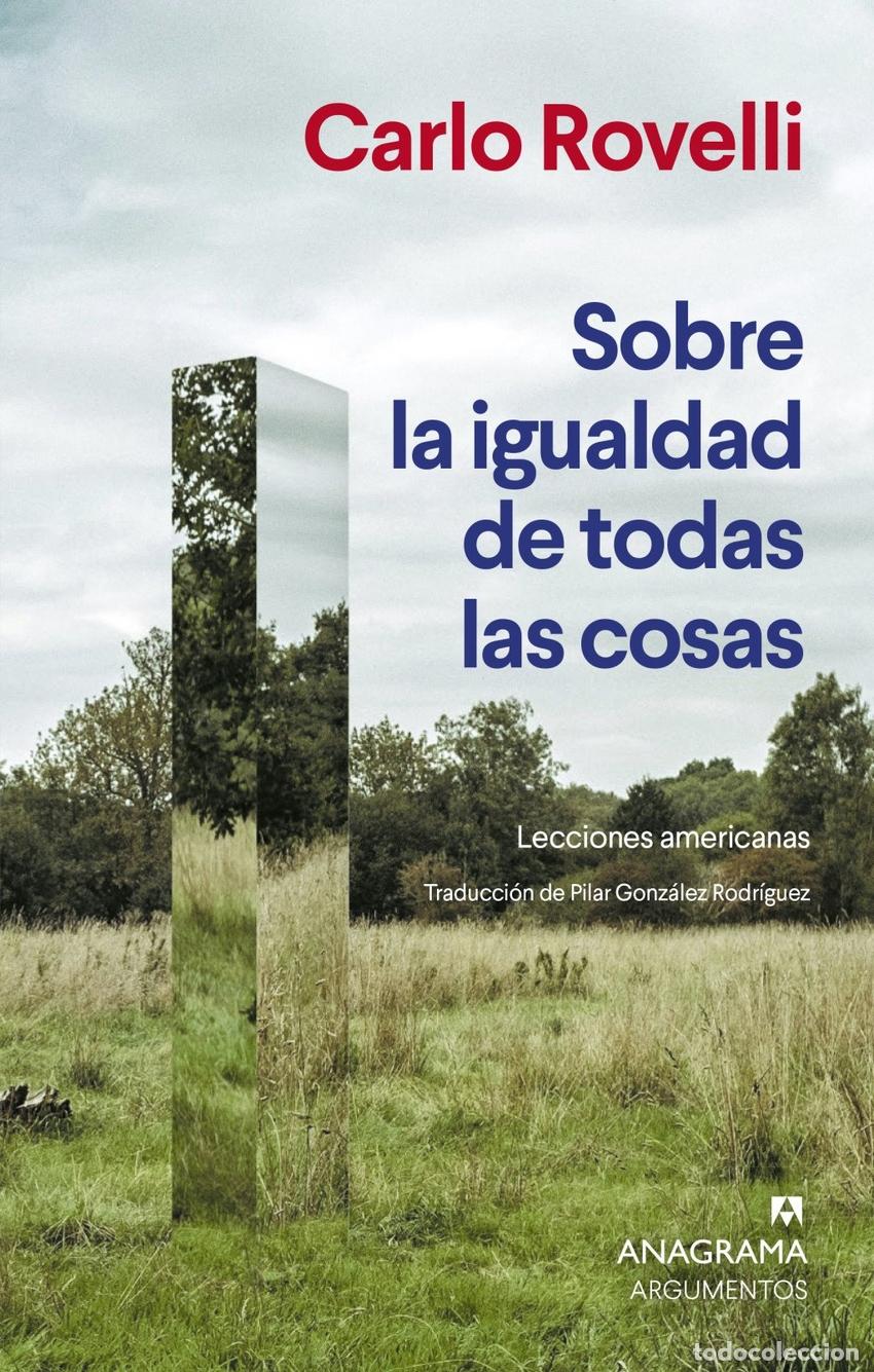 Livros: SOBRE LA IGUALDAD DE TODAS LAS COSAS - ROVELLI, CARLO