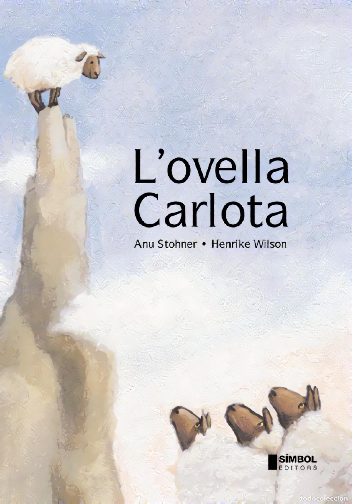 B&uuml;cher: L'OVELLA CARLOTA - STOHNER, ANU