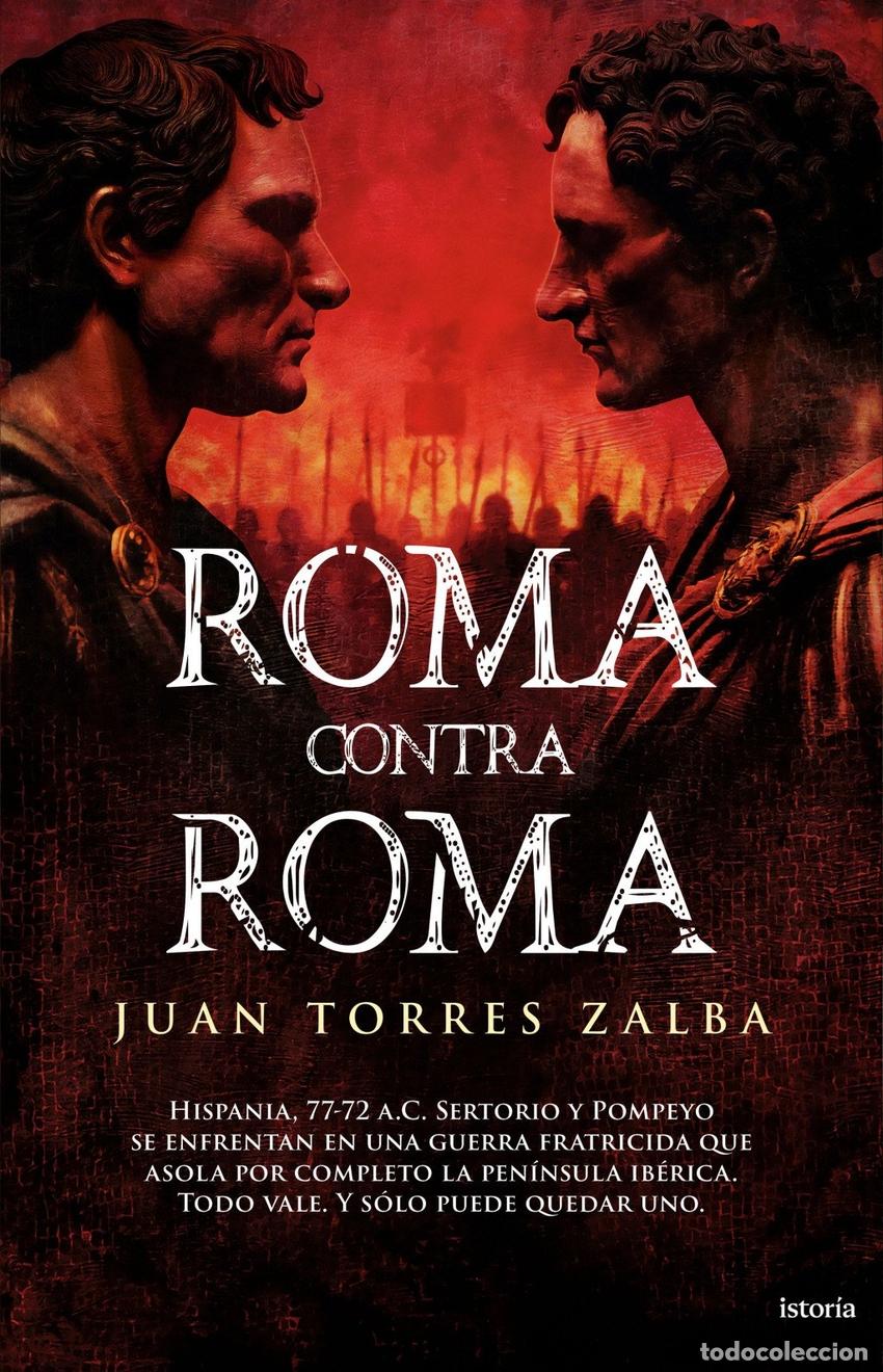 B&uuml;cher: ROMA CONTRA ROMA - TORRES ZALBA, JUAN