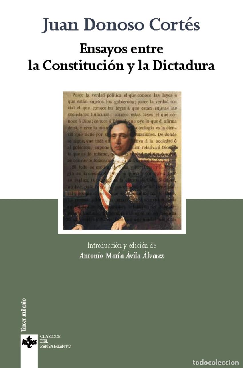 Libros: ENSAYOS ENTRE LA CONSTITUCION Y LA DICTADURA - DONOSO CORTES, JUAN