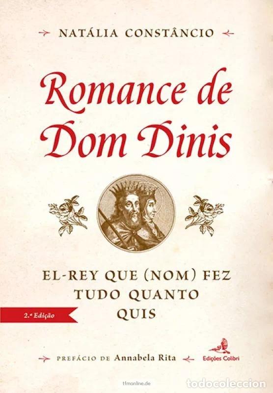 Libros: ROMANCE DE D.DINIS - CONSTANCIO, NATALIA