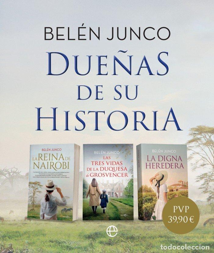 Libros: DUENAS DE SU HISTORIA - JUNCO, BELEN