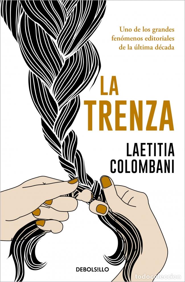 Libros: LA TRENZA - COLOMBANI, LAETITIA