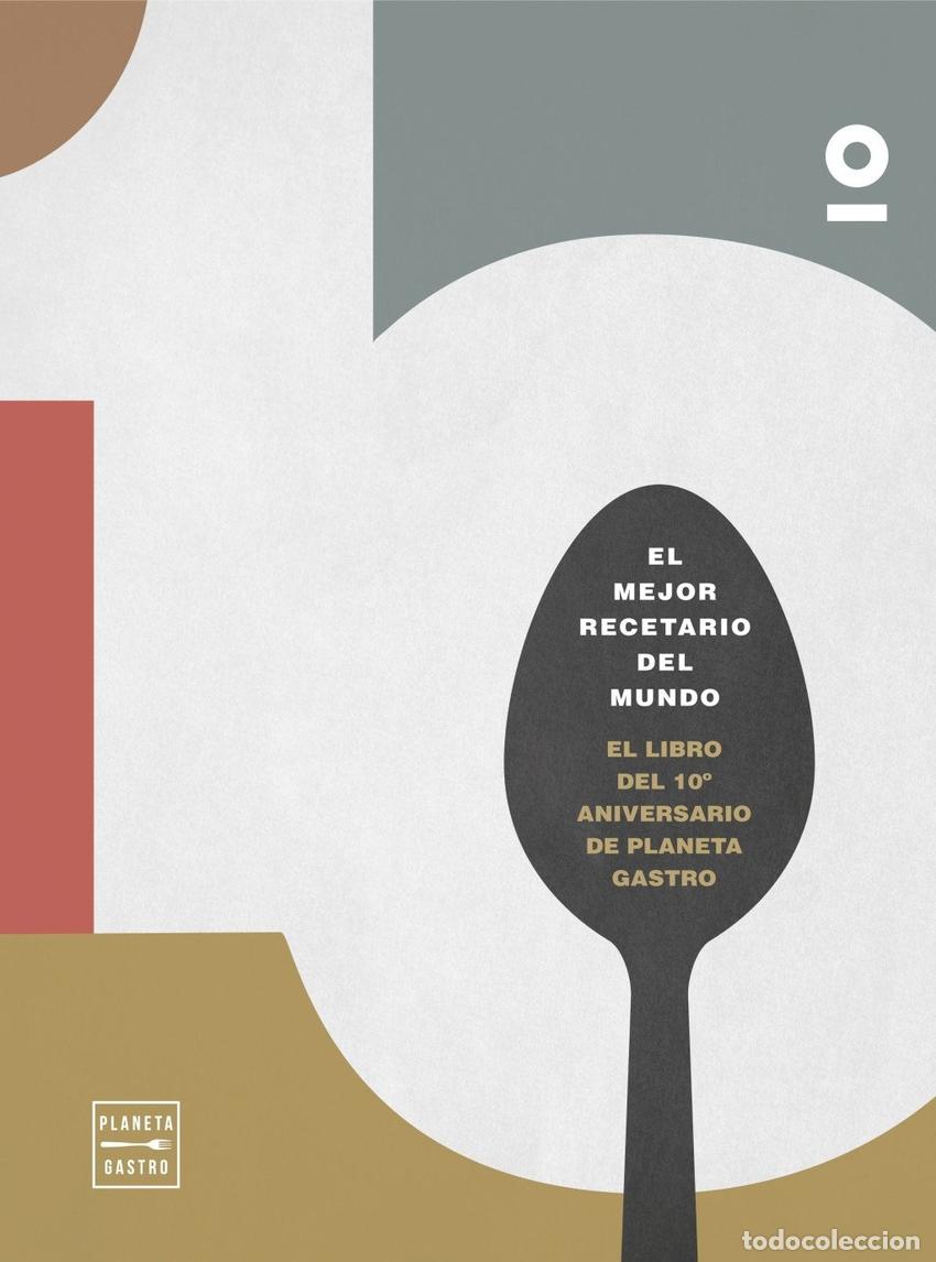 Libros: 10. EL LIBRO DEL 10&ordm; ANIVERSARIO DE PLANETA GASTRO - AA VV