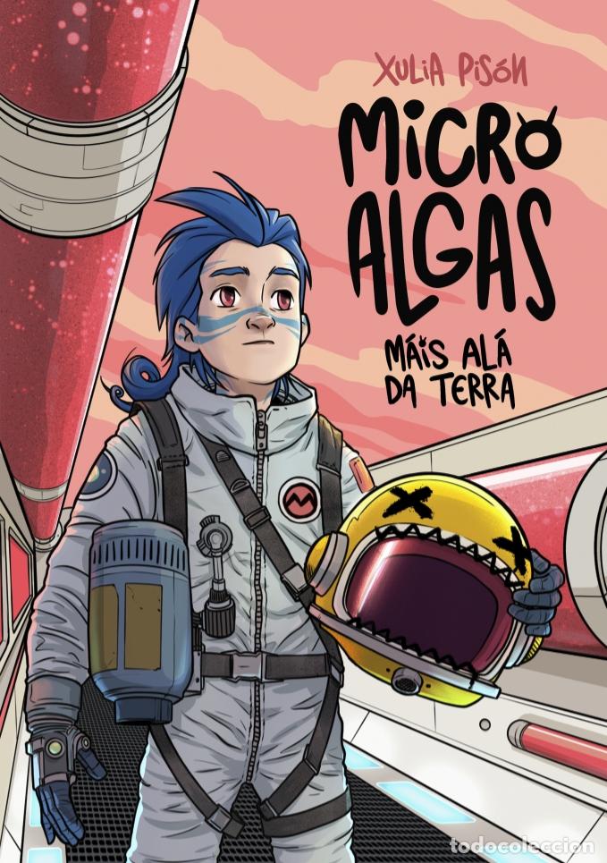 Libros: MICROALGAS. M&Aacute;IS AL&Aacute; DA TERRA. - Pis&oacute;n Egea, Xulia - Foto 1