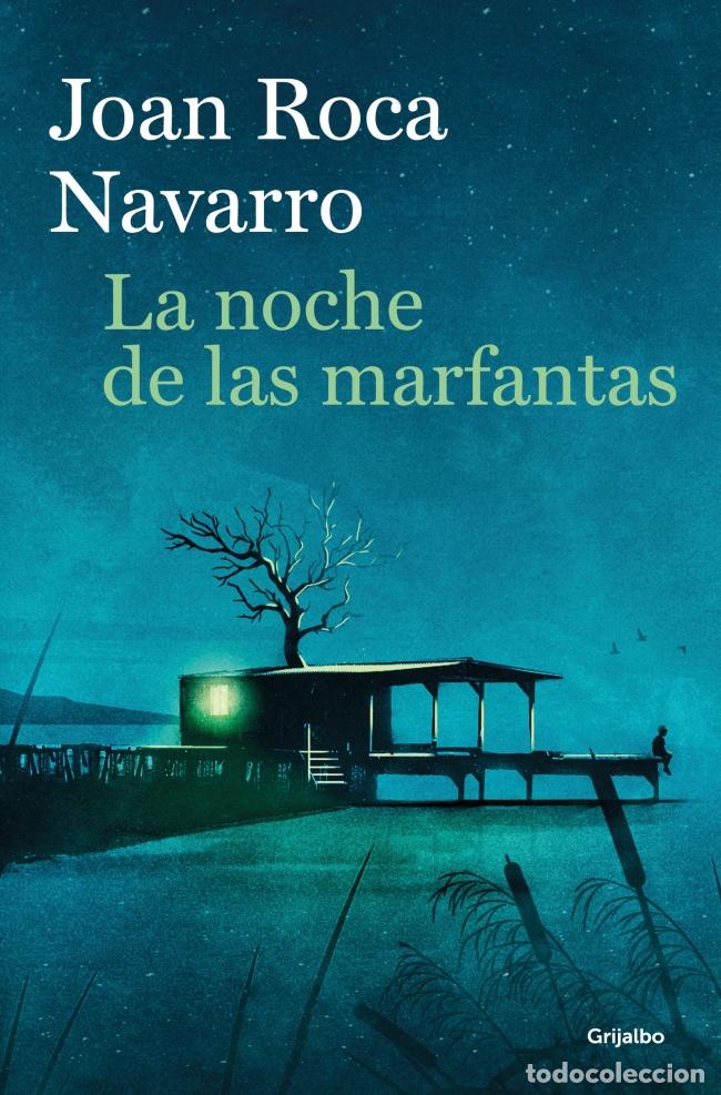 B&uuml;cher: LA NOCHE DE LAS MARFANTAS - ROCA NAVARRO, JOAN
