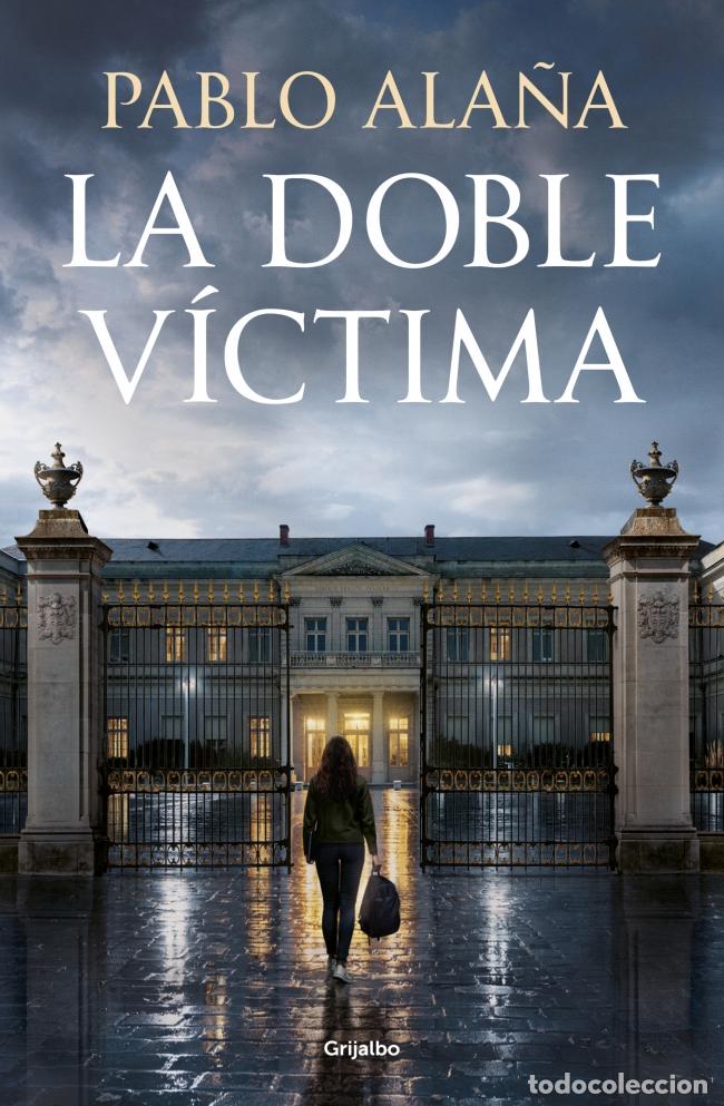 B&uuml;cher: LA DOBLE V&Iacute;CTIMA - ALA&Ntilde;A, PABLO