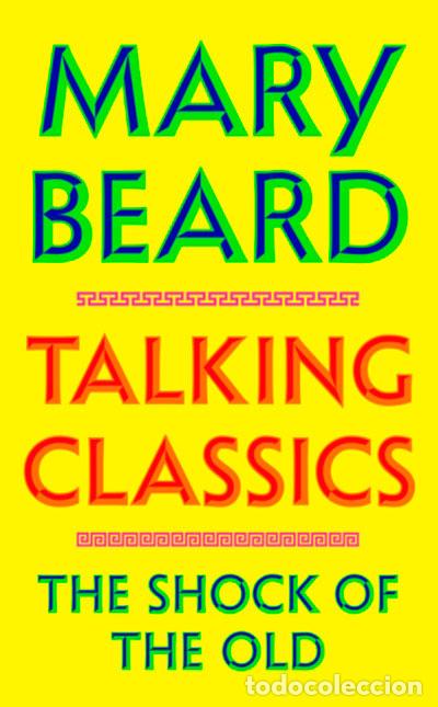 Libros: TALKING CLASSICS - BEARD, MARY - Foto 1
