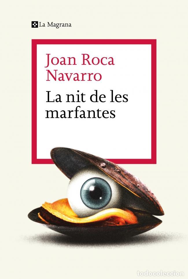 Libri: LA NIT DE LES MARFANTES - ROCA NAVARRO, JOAN
