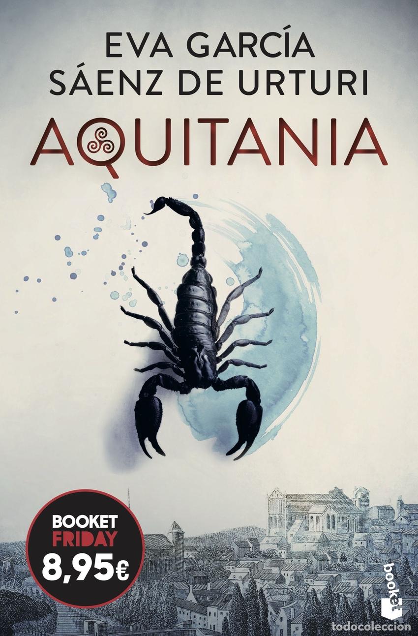 Libri: AQUITANIA - GARCIA SAENZ DE URTURI, EVA