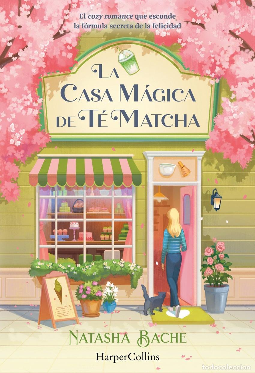 Libri: LA CASA MAGICA DE TE MATCHA - BACHE, NATASHA