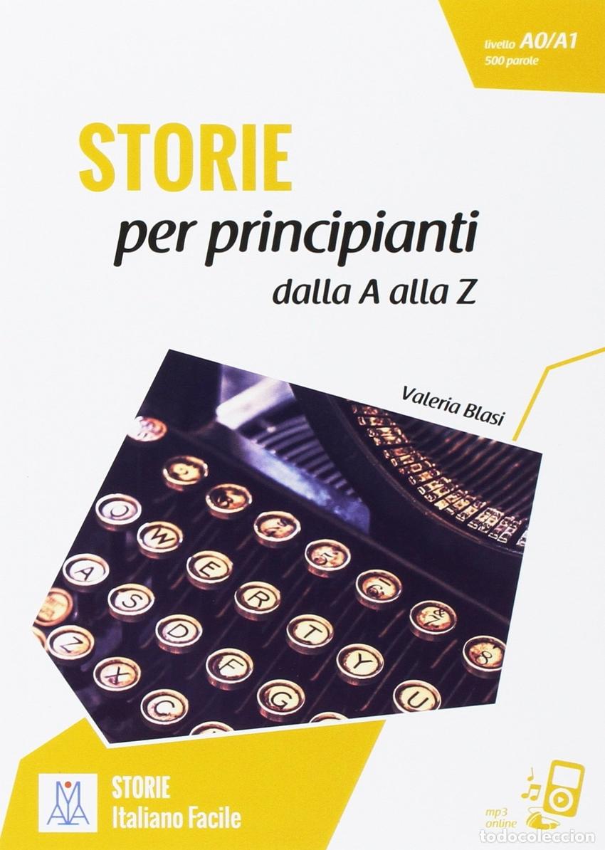 Libri: STORIE PIRNCIPIANTI. RACCONTI A Z+MP3 - BLASI VALERIA