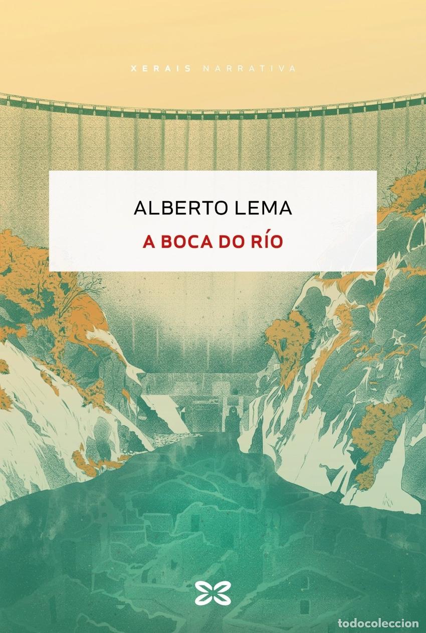 Libros: A BOCA DO R&Iacute;O - LEMA, ALBERTO