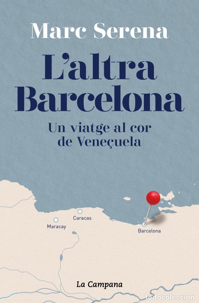Libros: L'ALTRA BARCELONA - SERENA, MARC