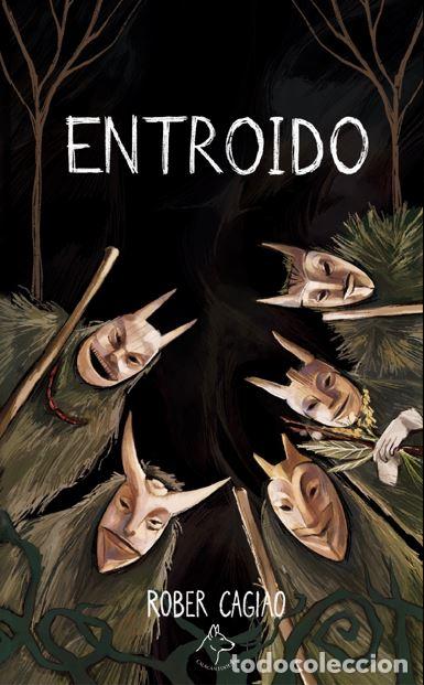 Libros: ENTROIDO.CAZA MORTAL - Cagiao, Rober