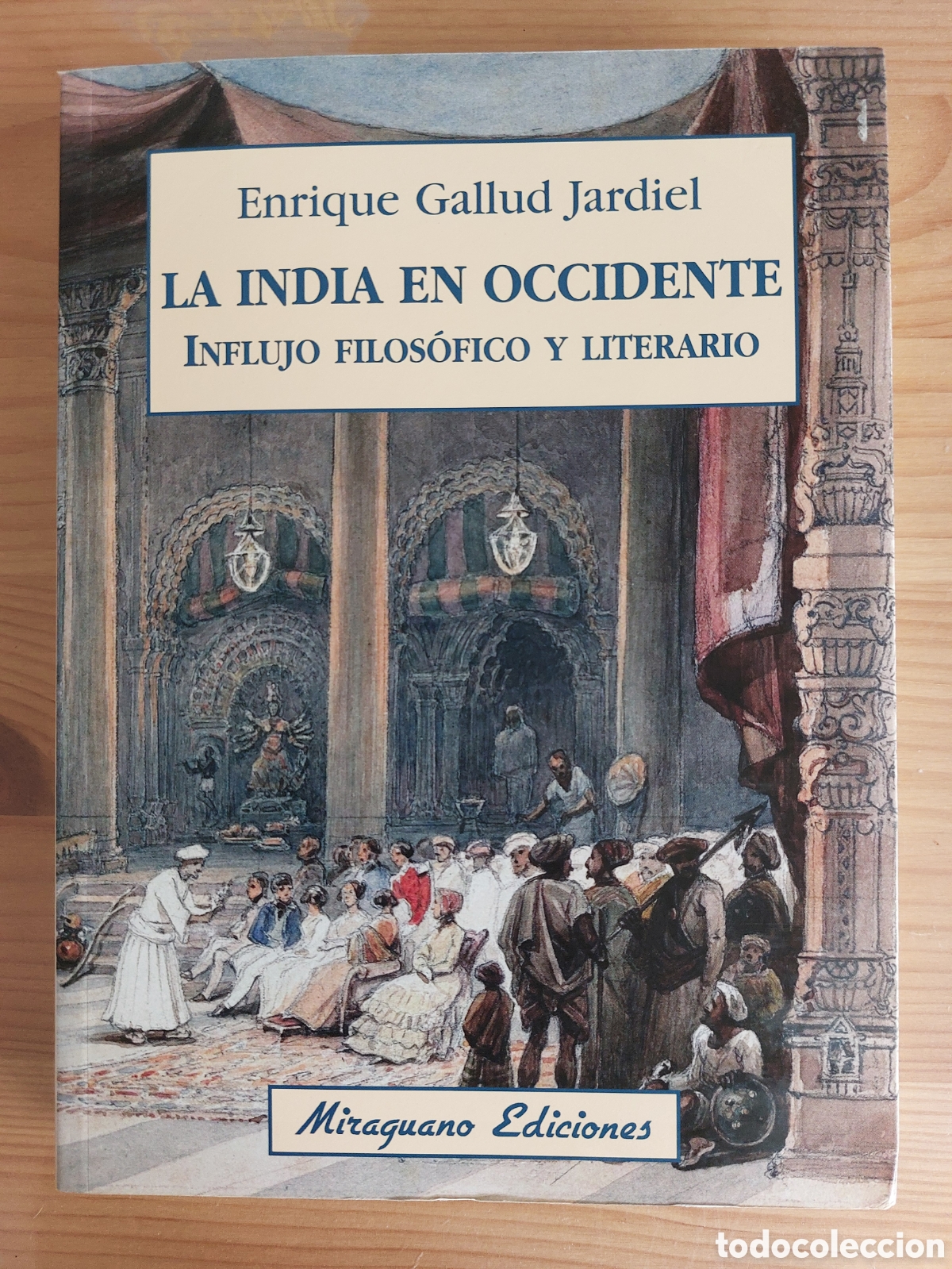 Libros: La India en Occidente. Enrique Gallud