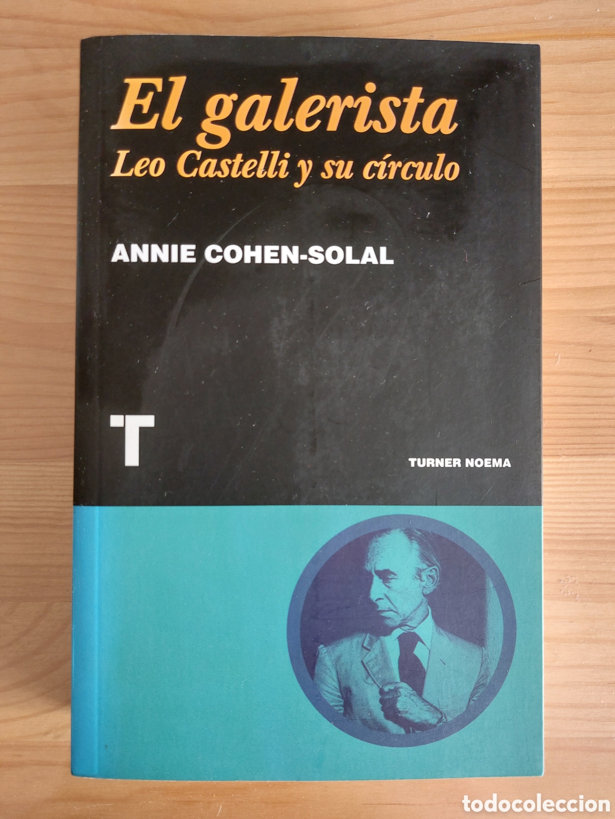 Libros: El galerista. Leo Castelli y su c&iacute;rculo