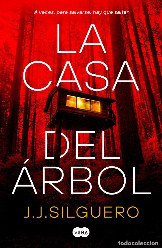 Libri: LA CASA DEL ARBOL - J J SILGUERO