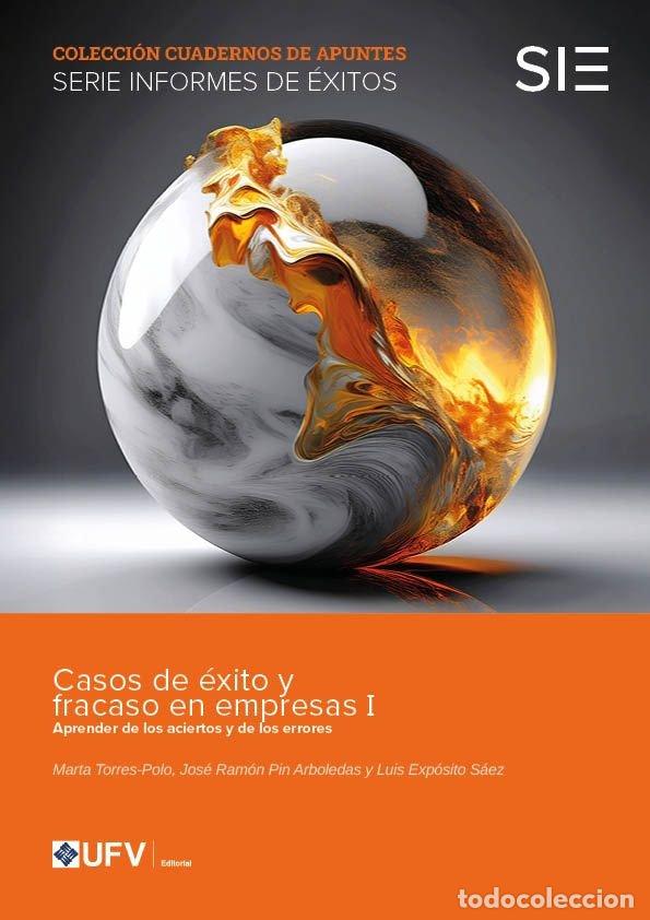 Livres: CASOS DE EXITO Y FRACASO EN EMPRESAS I - EXPOSITO SAEZ, LUIS