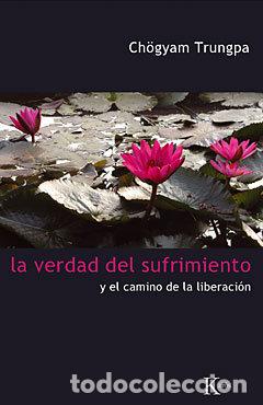 Livres: VERDAD DEL SUFRIMIENTO,LA - TRUNGPA, CH&Ouml;GYAM
