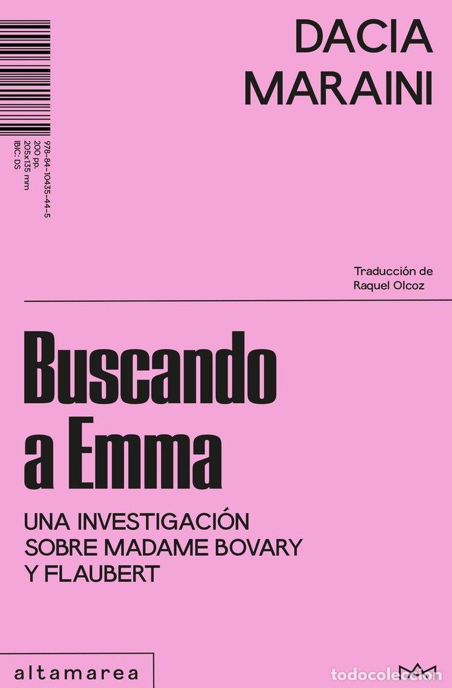 Livres: BUSCANDO A EMMA - MARAINI, DACIA