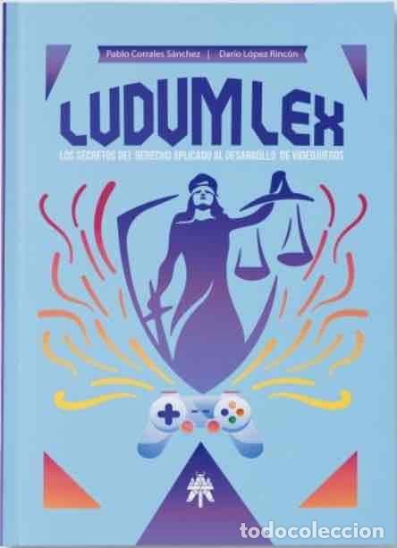 Livres: LUDUM LEX SECRETOS DEL DERECHO APLICADO DESARROLLO VIDEOJUE - L&Oacute;PEZ RINC&Oacute;N, DAR&Iacute;O