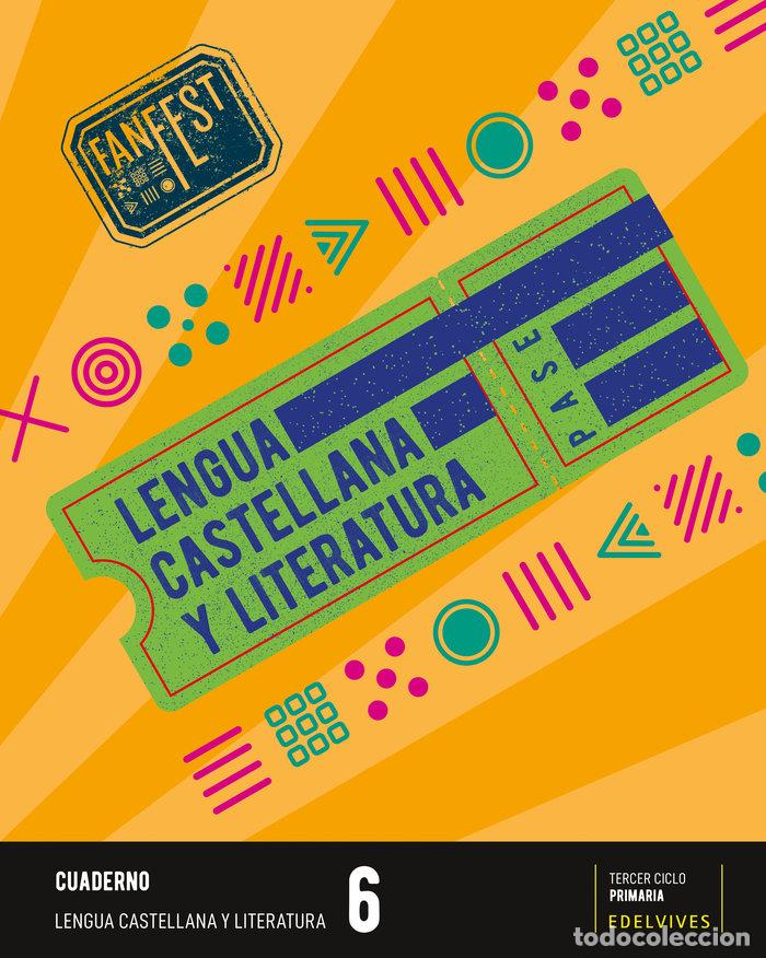 Livres: CUADERNO LENGUA 6&ordm;EP 23 FANFEST - AA.VV