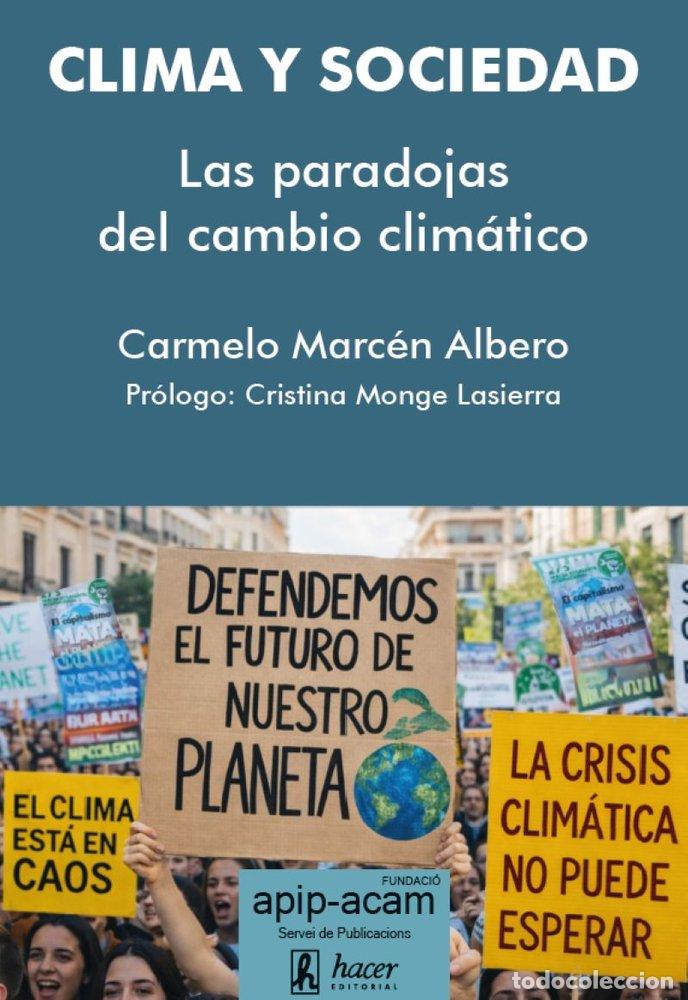 Livres: CLIMA Y SOCIEDAD - MARC&Eacute;N ALBERO, CARMELO