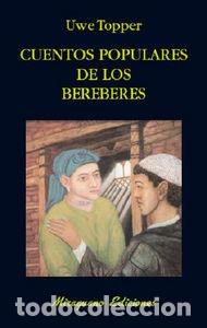 Livres: CUENTOS POPULARES DE LOS BEREBERES - TOPPER, UWE