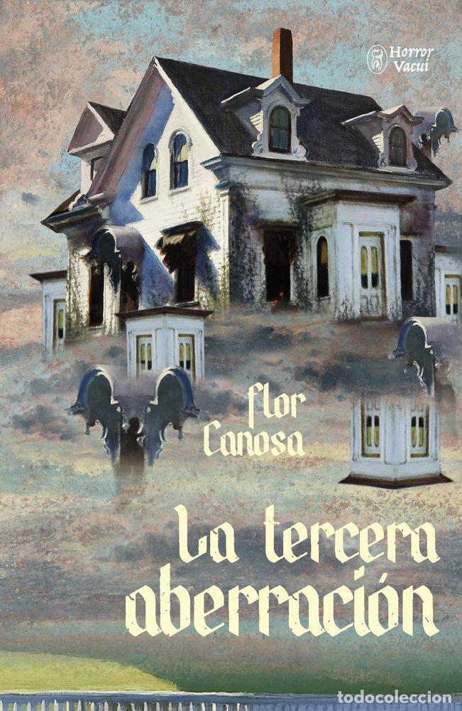 Libri: LA TERCERA ABERRACION - CANOSA, FLOR